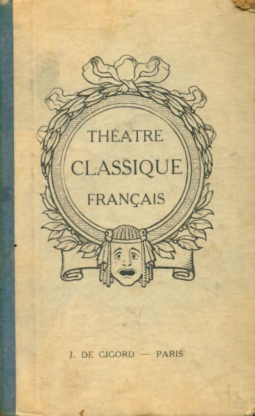 Théâtre classique français - Abbé Figuière - Livre