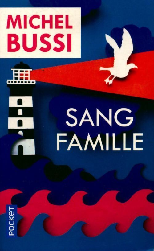Sang famille - Michel Bussi - Livre