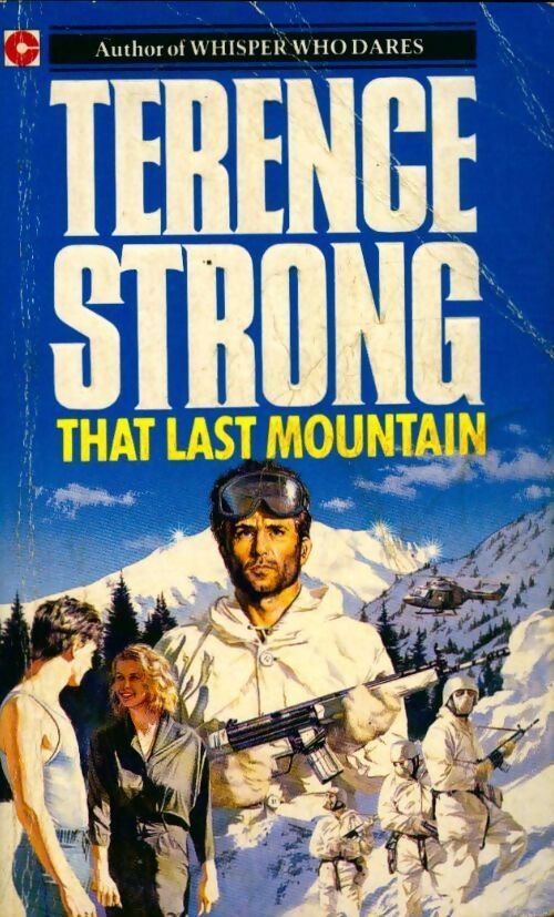 That last mountain - Terence Strong - Livre