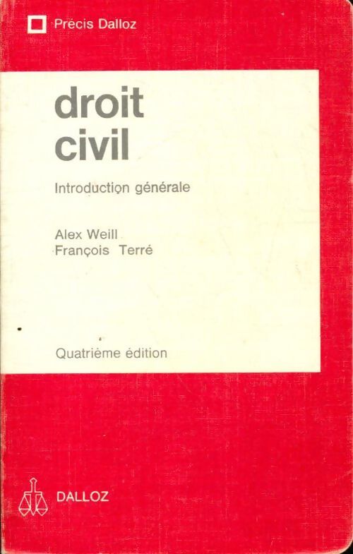 Droit civil : Introduction générale - Alex Weill - Livre