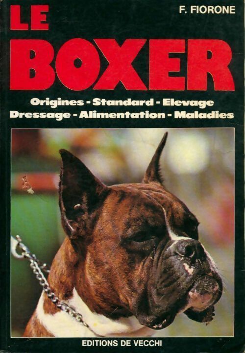 Le boxer - F. Fiorone - Livre