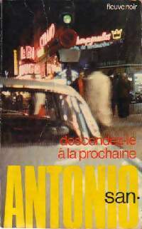 Descendez-le à la prochaine - San-Antonio - Livre
