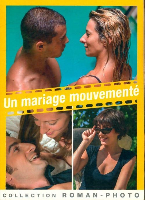 Un mariage mouvementé - Lionel Piovesan - Livre