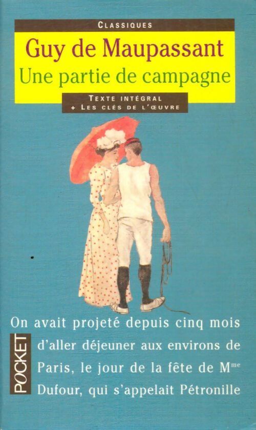 Une partie de campagne - Guy De Maupassant - Livre