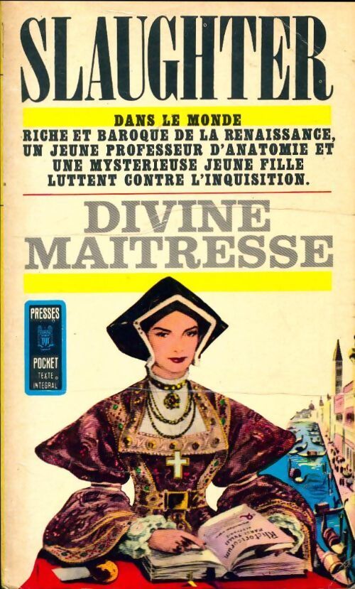 Divine maîtresse - Frank Gill Slaughter - Livre