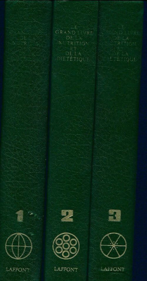 Le grand livre de la nutrition et de la diététique (3 vols) - Collectif - Livre