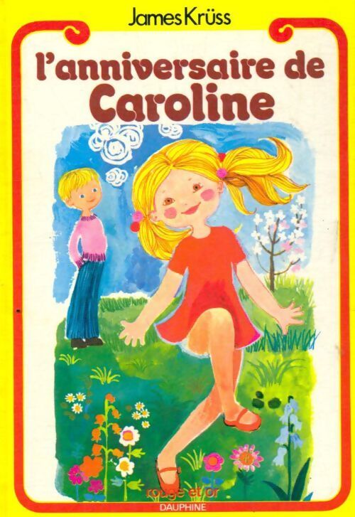L'anniversaire de Caroline - James Krüss - Livre