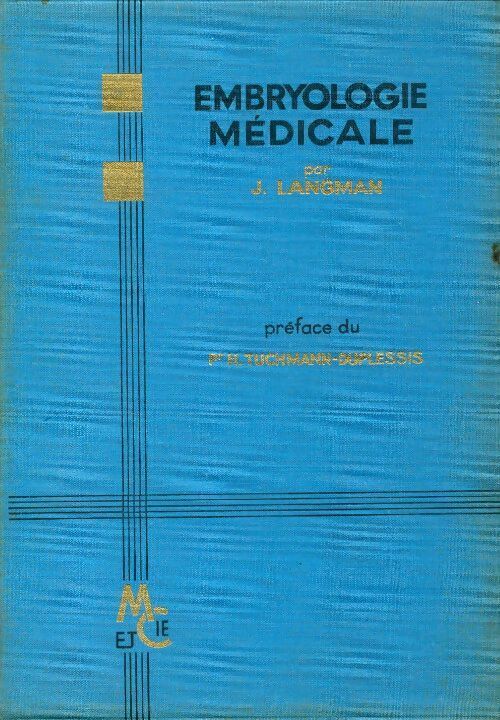 Embryologie médicale - Jan Langman - Livre