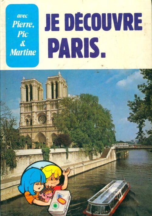 Je découvre Paris - Jean-Pierre Enard - Livre