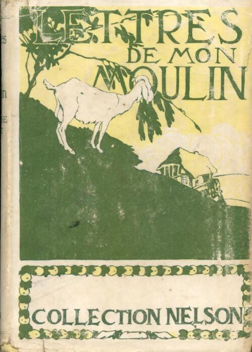 Lettres de mon moulin - Alphonse Daudet - Livre