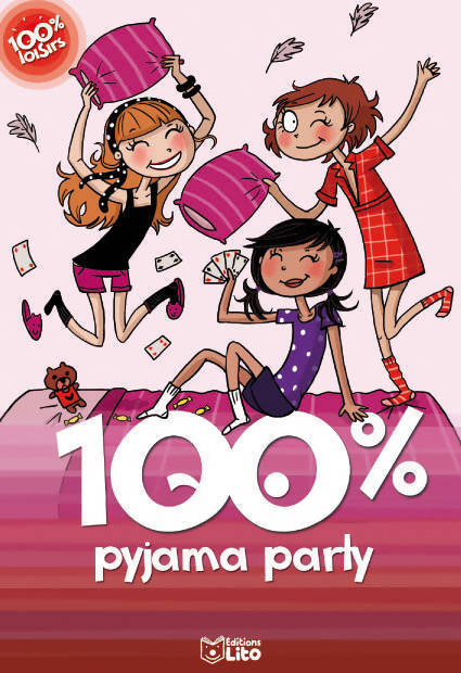 100% pyjama party - Céline Potard - Livre
