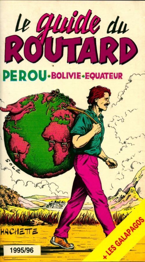 Pérou / Bolivie / Equateur 1995-1996 - Collectif - Livre