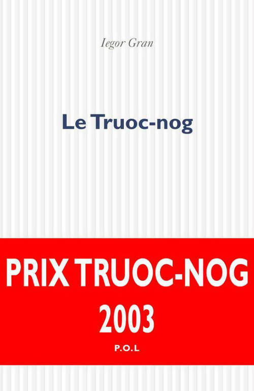 Le Truoc-nog - Iegor Gran - Livre