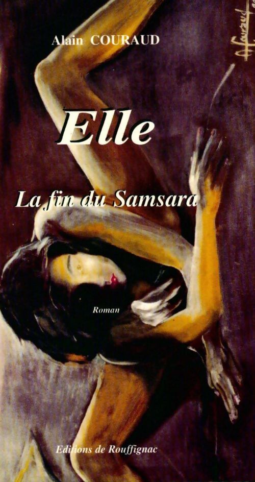 Elle. La fin du Samsara - Alain Couraud - Livre