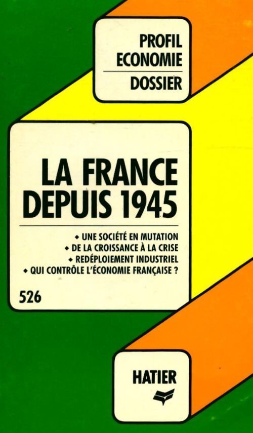 La France depuis 1945 - Marie-Christine Ferrandon - Livre