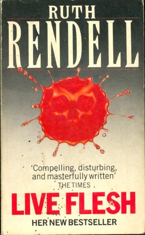 Live flesh - Ruth Rendell - Livre
