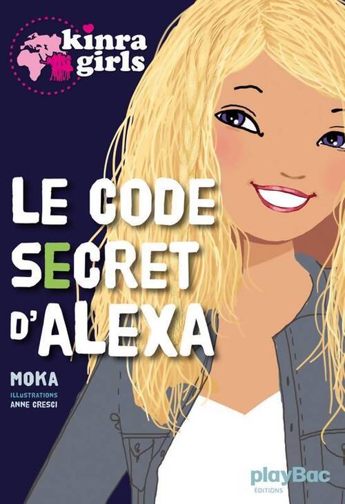 Le code secret d'Alexa - Moka - Livre