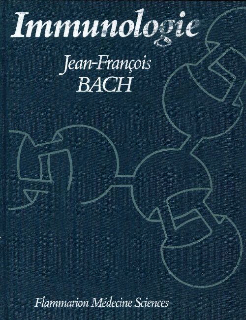 Immunologie - Jean-François Bach - Livre