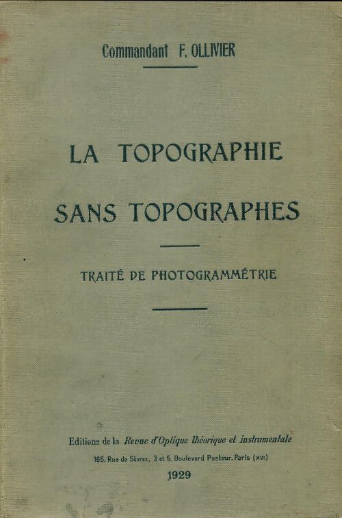 La topographie sans topographes - Commandant F. Ollivier - Livre
