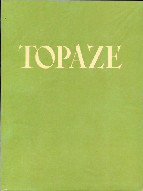 Topaze - Marcel Pagnol - Livre