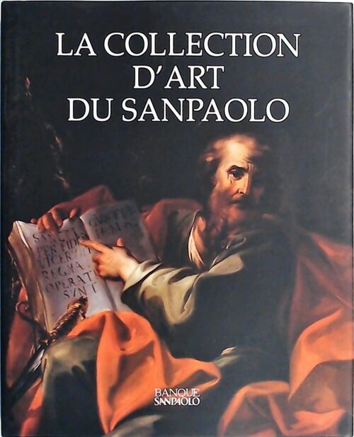La collection d'art du Sanpaolo - Collectif - Livre