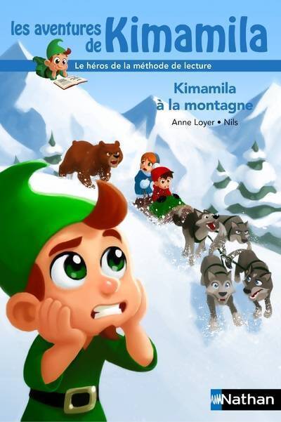 Kimamila à la montagne - Anne Loyer - Livre