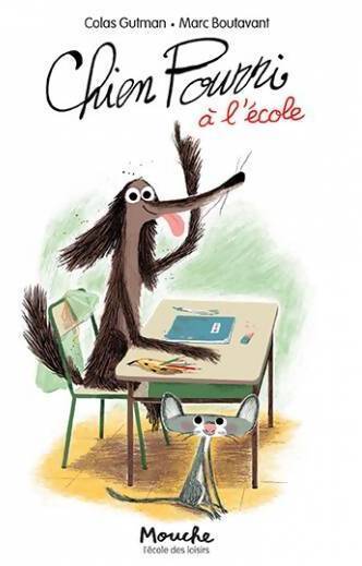 Chien pourri à l'école - Colas Gutman - Livre