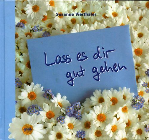 Lass es dir gut gehen - Marcello Lasperanza - Livre
