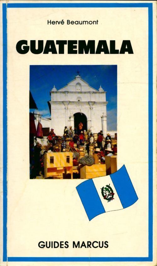 Guatemala - Hervé Beaumont - Livre