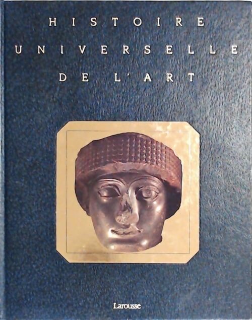 Histoire universelle de l'art Tome I : Les premières civilisations - Joan Sureda - Livre