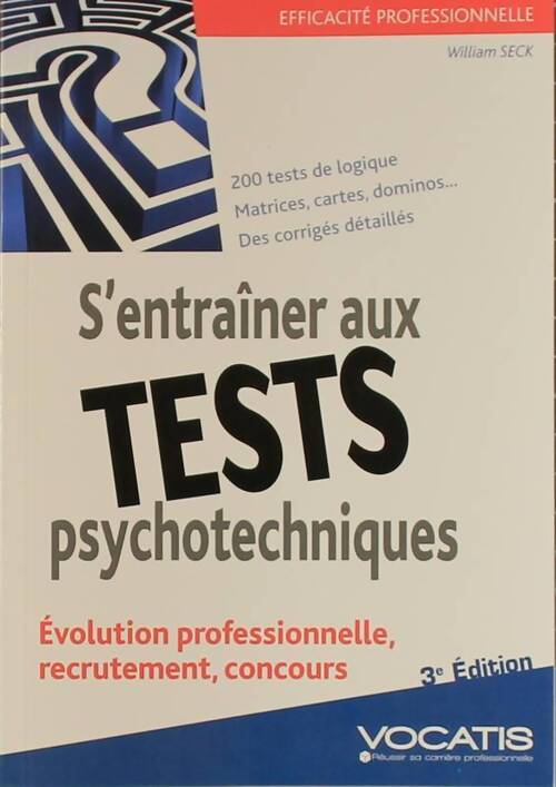S'entraîner aux tests psychotechniques - William Seck - Livre