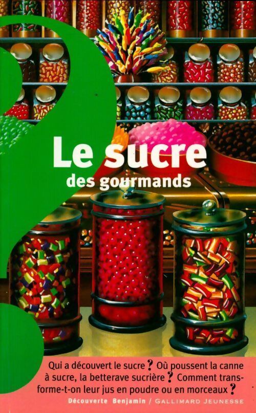Le sucre des gourmands - Catherine De Sairigné - Livre