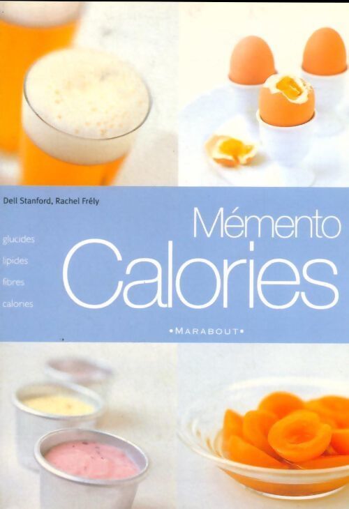 Mémento calories - Rachel Frely - Livre