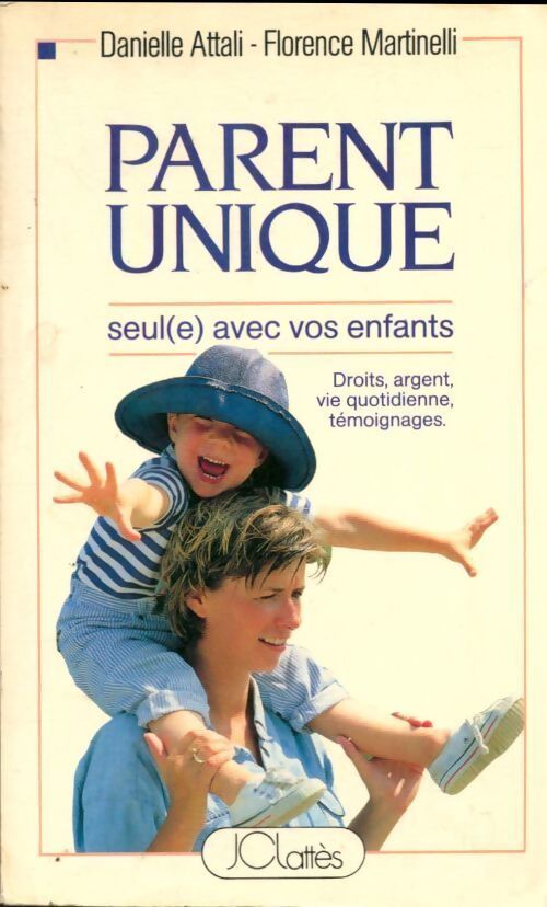 Parent unique - Florence Martinelli - Livre