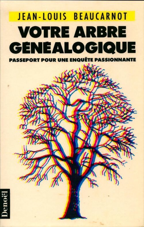 Votre arbre généalogique - Jean-Louis Beaucarnot - Livre