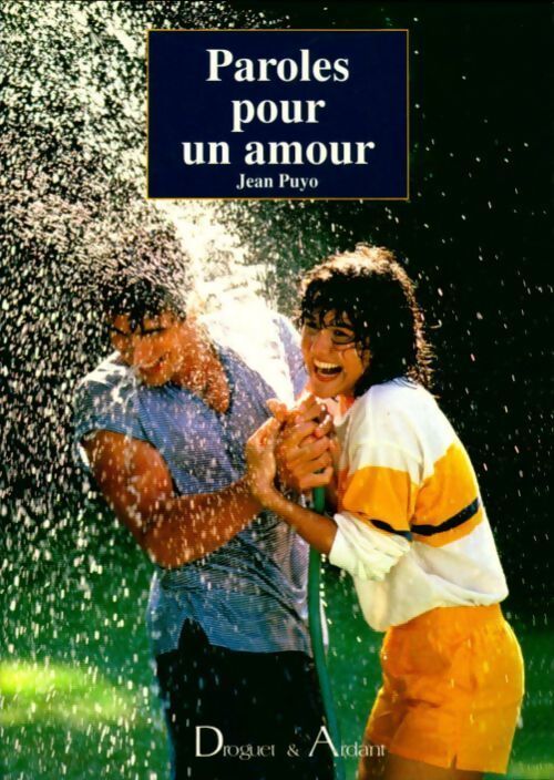 Paroles pour un amour - Puyo - Livre