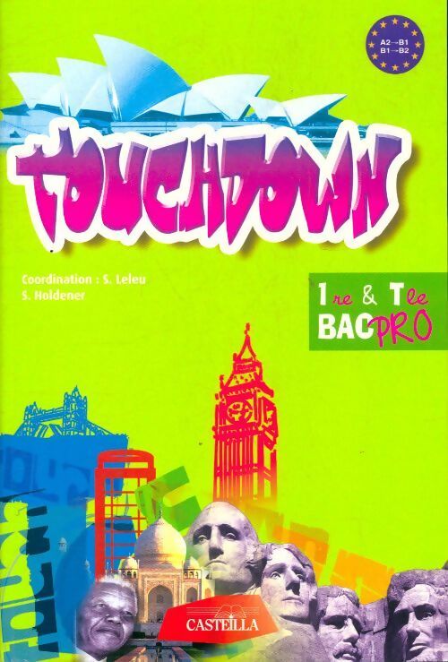 Anglais 1ère & Terminale bac pro touchdown - Sophie Leleu - Livre
