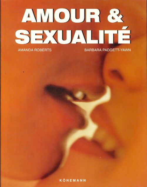 Amour et sexualité - Amanda Roberts - Livre
