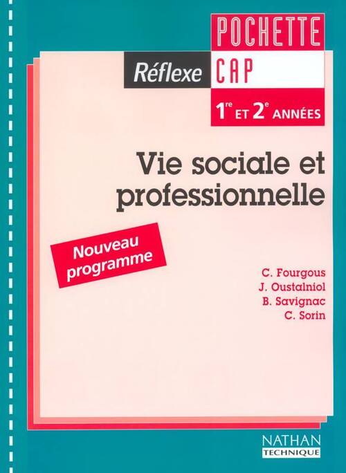 Vie sociale et professionnelle CAP - Claudine Fourgous - Livre