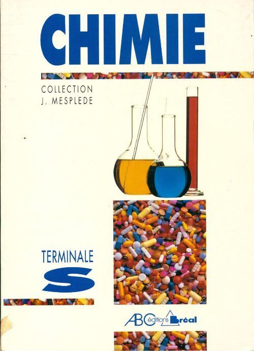 Chimie Terminale S - Jacques Mesplède - Livre