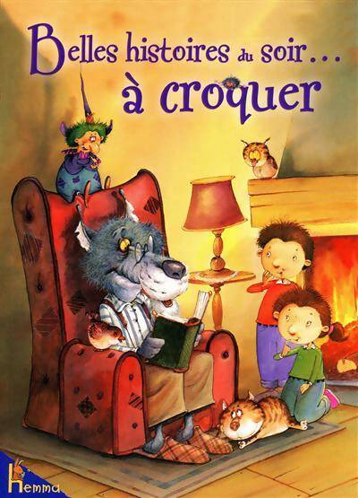 Belles histoires du soir... à croquer - Collectif - Livre