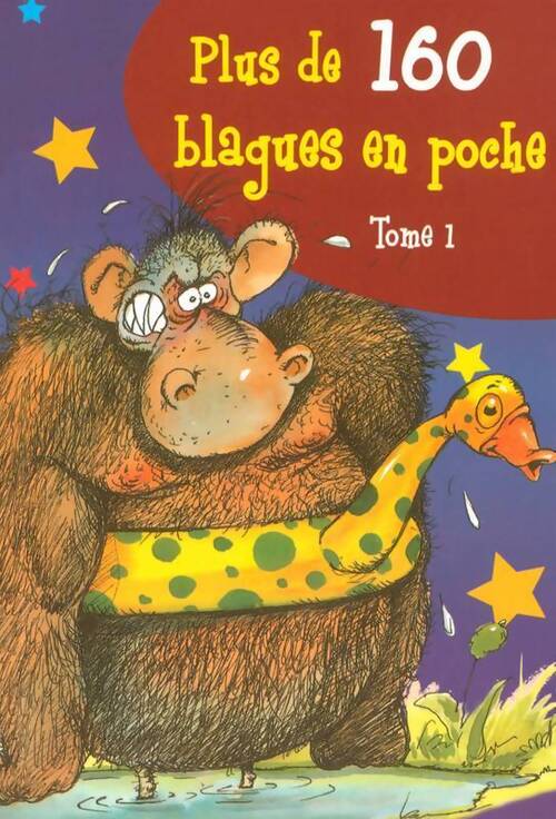Plus de 160 blagues poche Tome I - Collectif - Livre