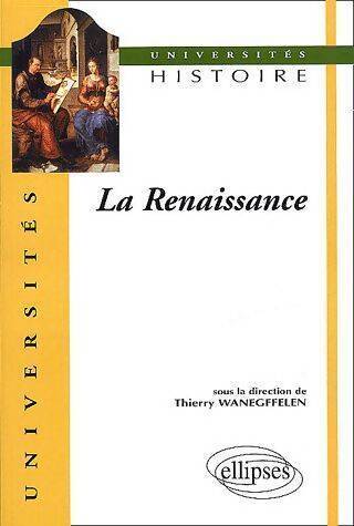 La Renaissance - Collectif - Livre