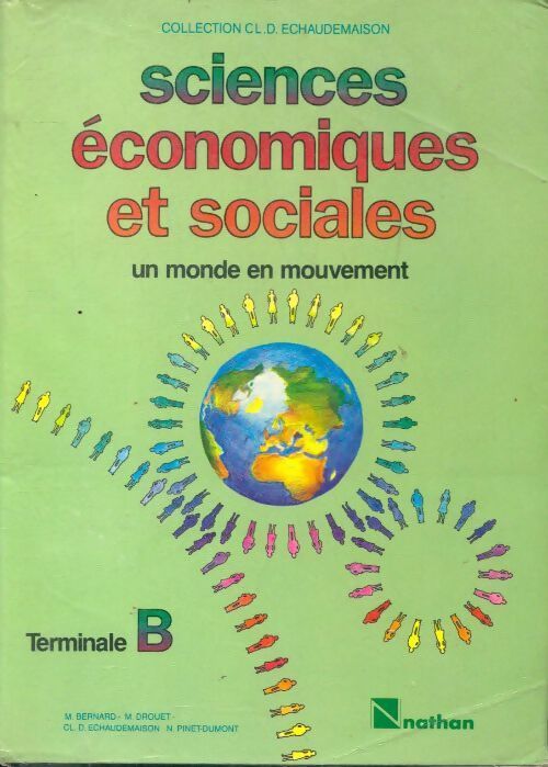 Sciences économiques et sociales Terminale B - Michel Bernard - Livre