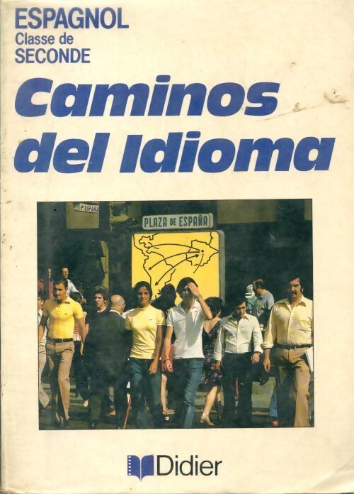 Caminos del idioma Seconde - Martine Boutboul-Zeitoun - Livre