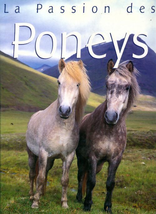 La passion des poneys - Candida Geddes - Livre