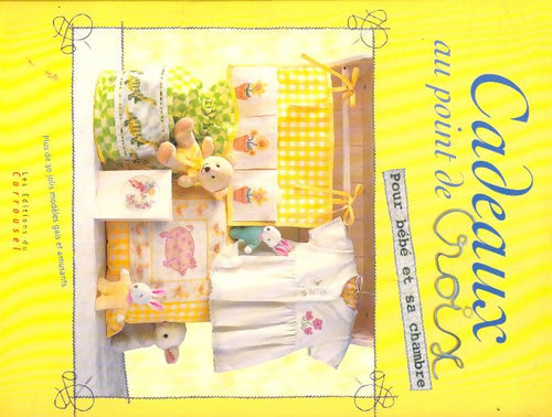 Cadeaux au point de croix : Pour bébé et sa chambre - Sandra Hardy - Livre