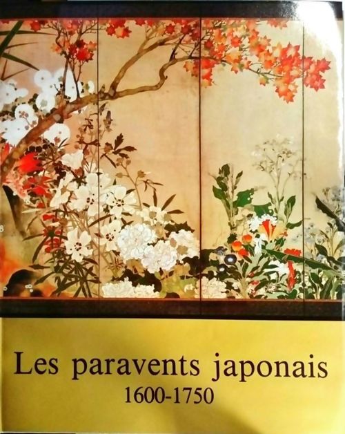 Les paravents japonais Tome III : 1600-1750 - Collectif - Livre
