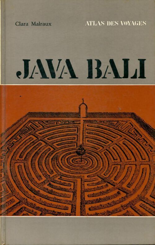Java Bali - Clara Malraux - Livre