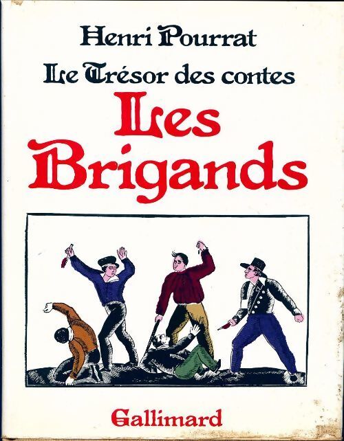 Les brigands - Henri Pourrat - Livre